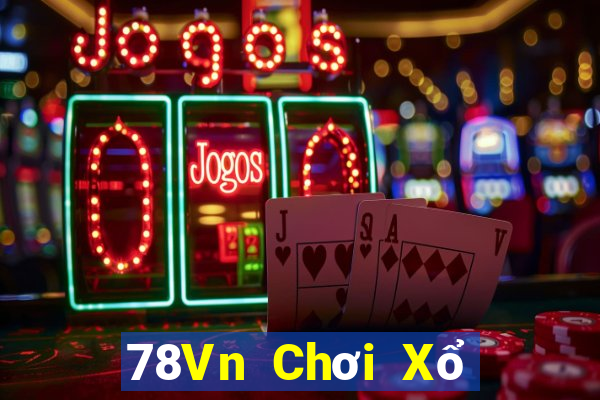 78Vn Chơi Xổ Số Thả Ga