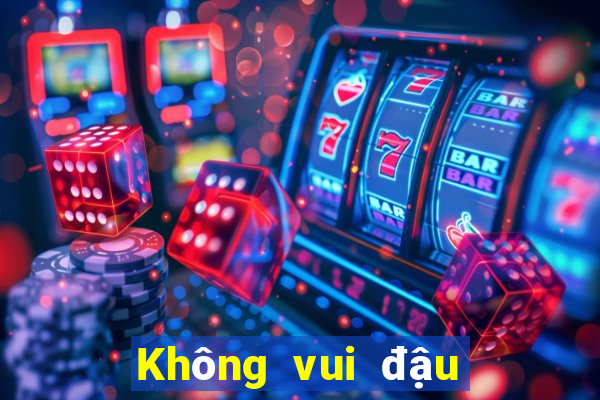 Không vui đậu chọi bài địa chủ