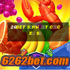 20bet Sảnh đặt cược xổ số