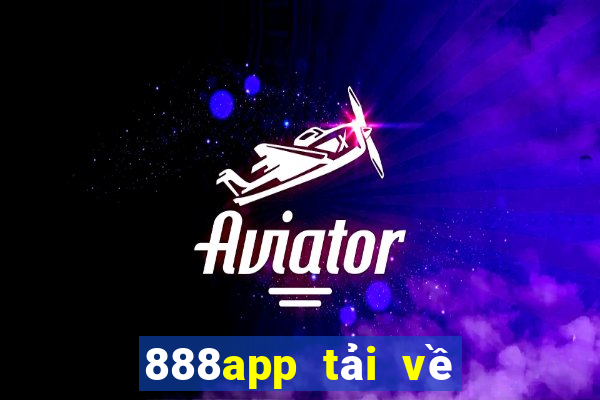 888app tải về ở đâu