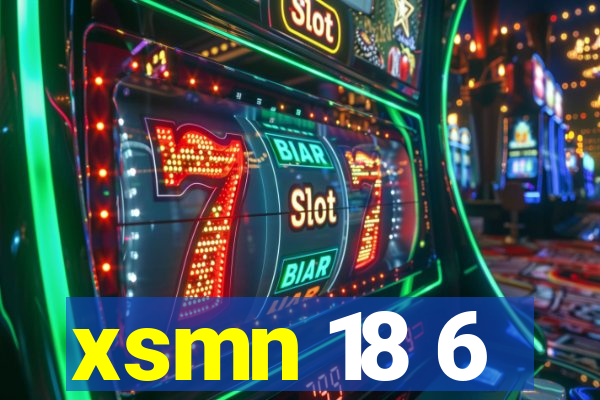 xsmn 18 6