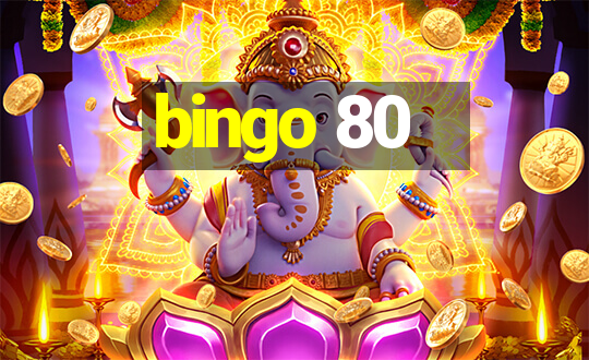 bingo 80