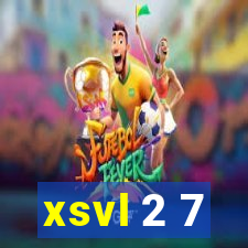 xsvl 2 7