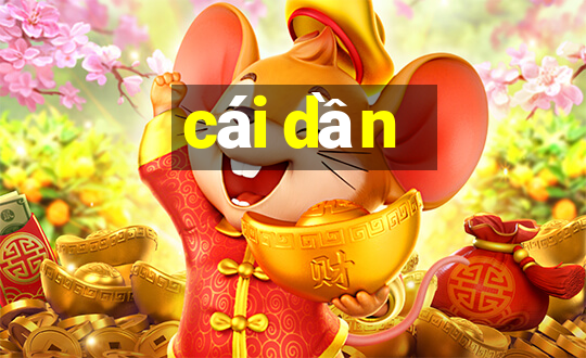 cái dần