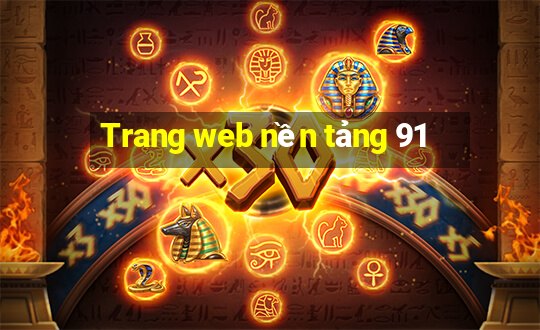 Trang web nền tảng 91