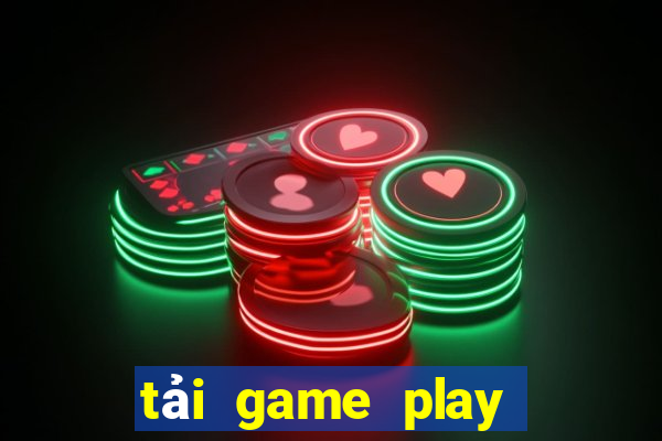 tải game play together apk