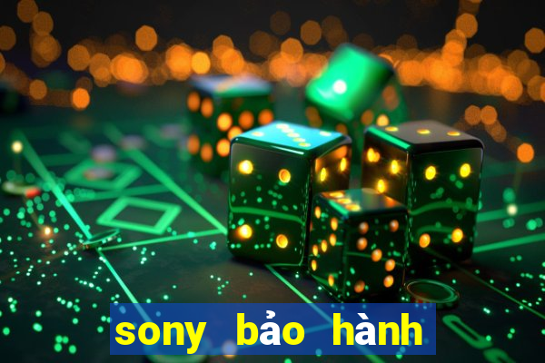 sony bảo hành điện tử