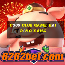 C389 Club Game Bài Rồng Xanh