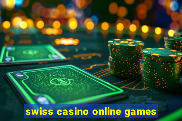 swiss casino online games