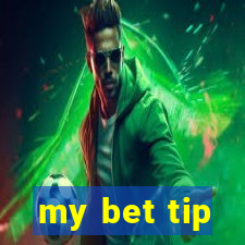 my bet tip