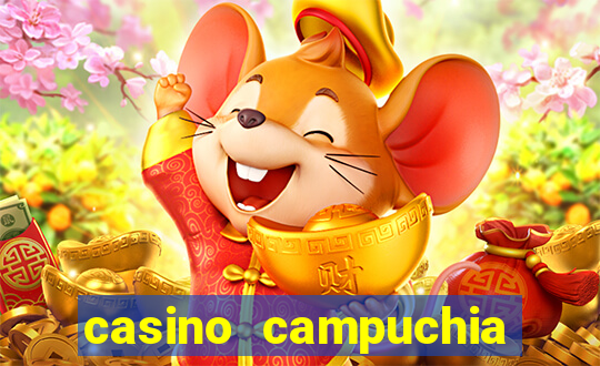 casino campuchia đóng cửa