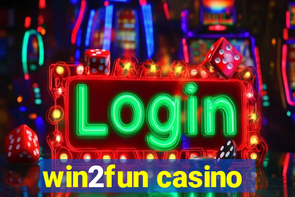 win2fun casino