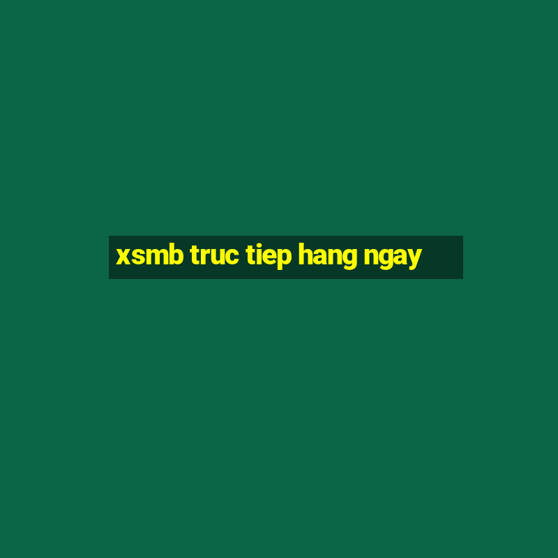 xsmb truc tiep hang ngay