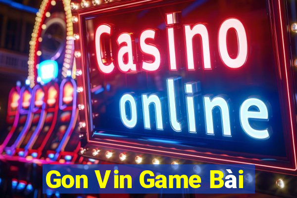 Gon Vin Game Bài