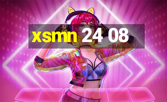 xsmn 24 08