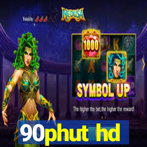 90phut hd