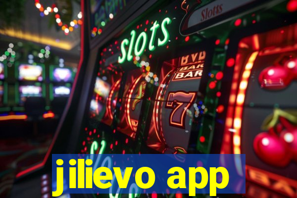 jilievo app