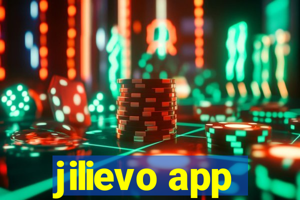 jilievo app