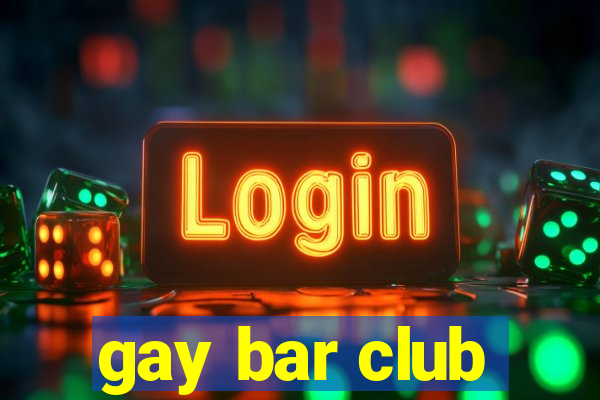 gay bar club