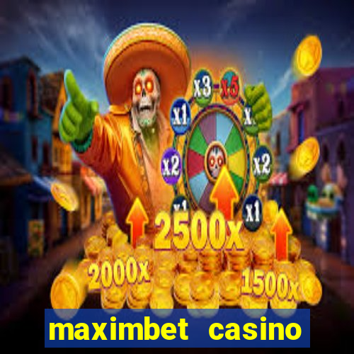 maximbet casino bonus code