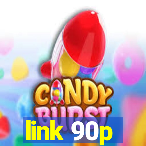 link 90p