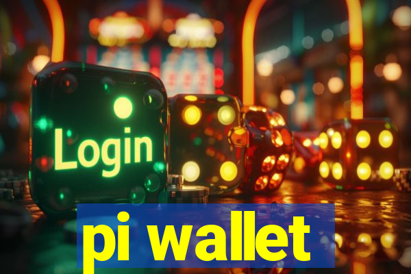 pi wallet