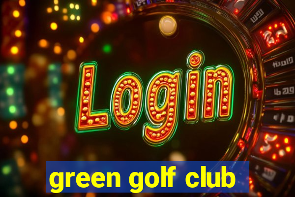 green golf club