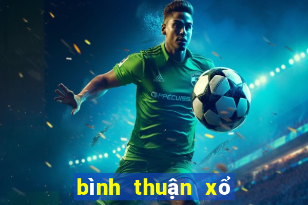 bình thuận xổ số miền nam