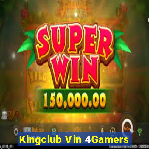 Kingclub Vin 4Gamers