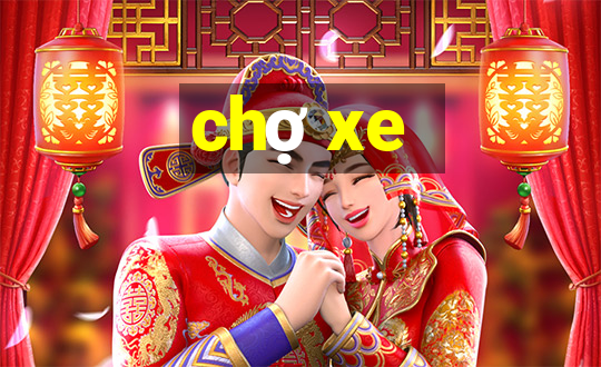 chợ xe