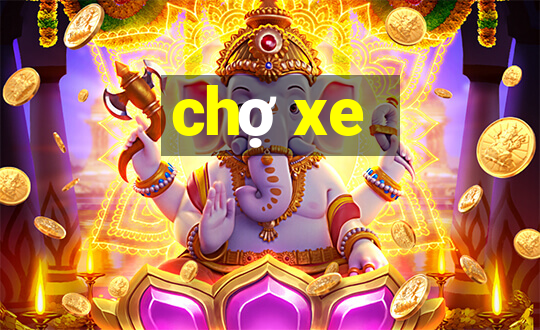 chợ xe