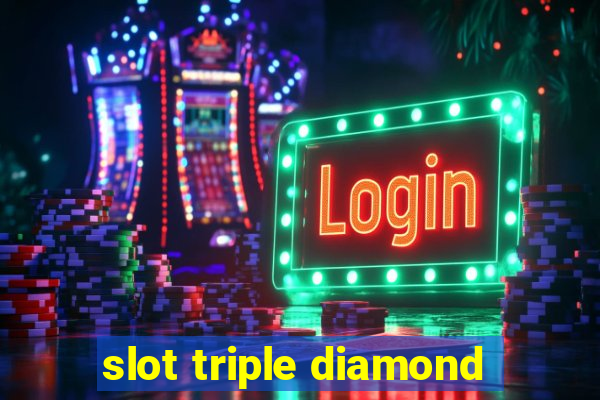 slot triple diamond