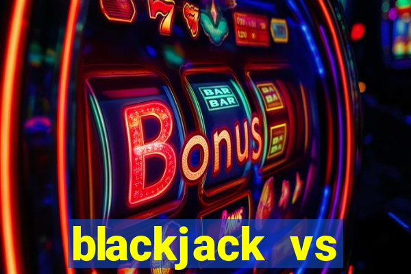 blackjack vs montana jack