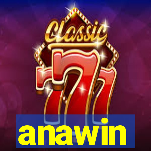 anawin