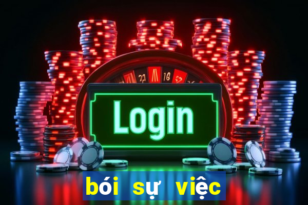 bói sự việc sắp xảy ra