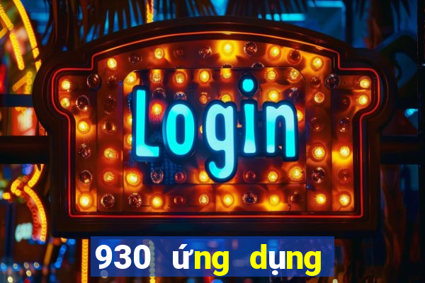 930 ứng dụng xổ số tải về