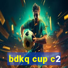 bdkq cup c2