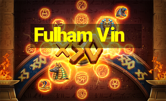 Fulham Vin