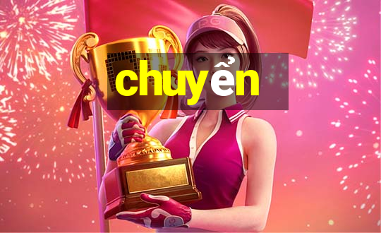 chuyển