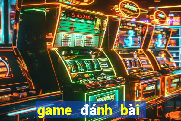 game đánh bài mậu binh đổi thưởng