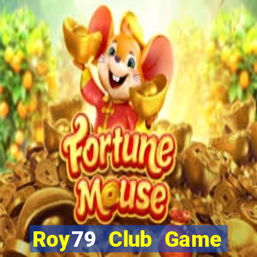 Roy79 Club Game Bài Mới