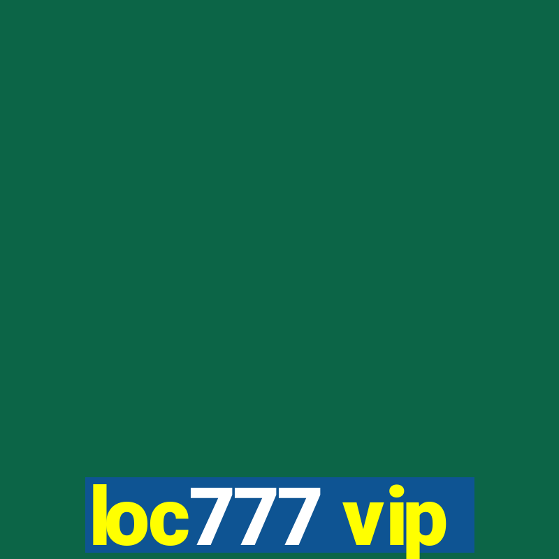 loc777 vip