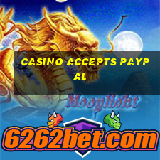 casino accepts paypal