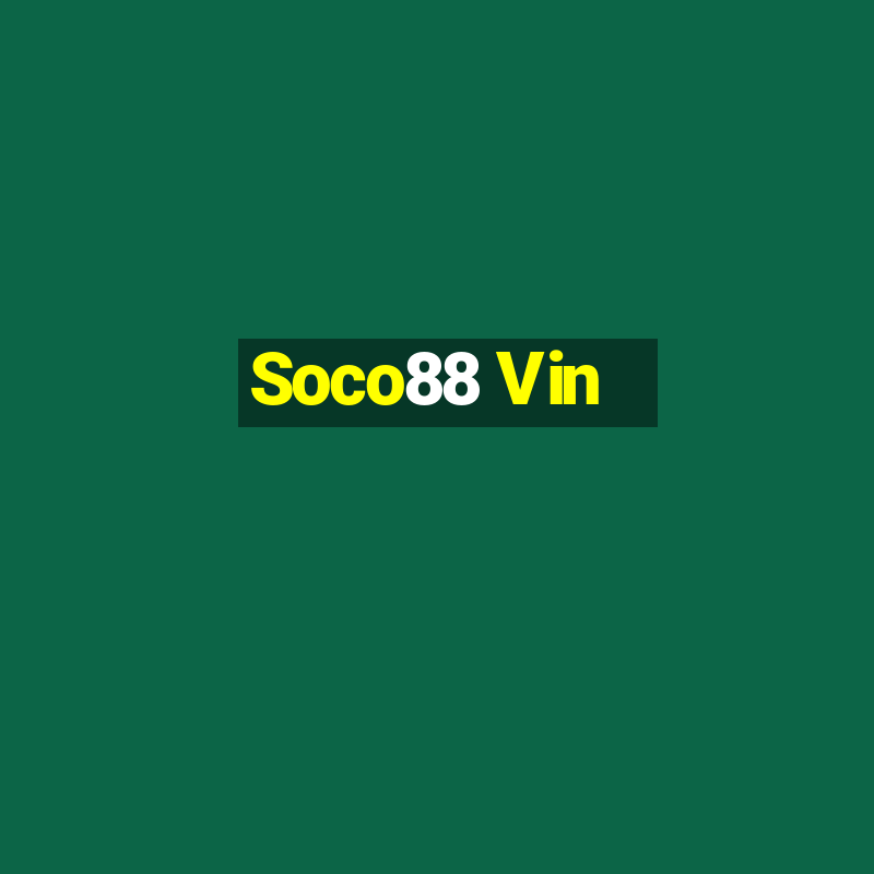 Soco88 Vin