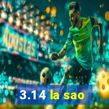 3.1 4 la sao