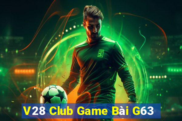 V28 Club Game Bài G63