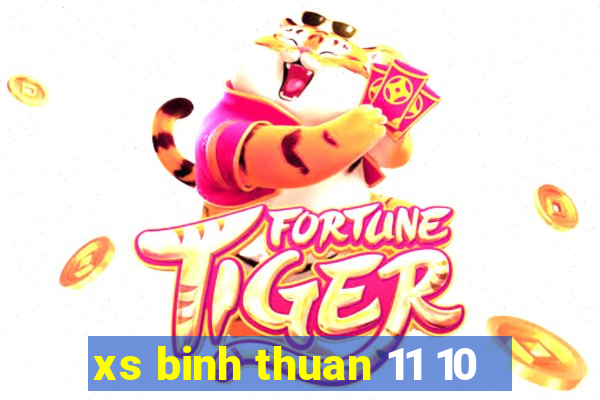 xs binh thuan 11 10