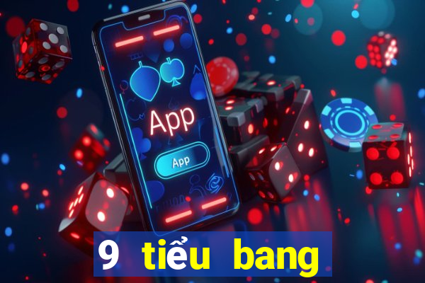 9 tiểu bang giải trí