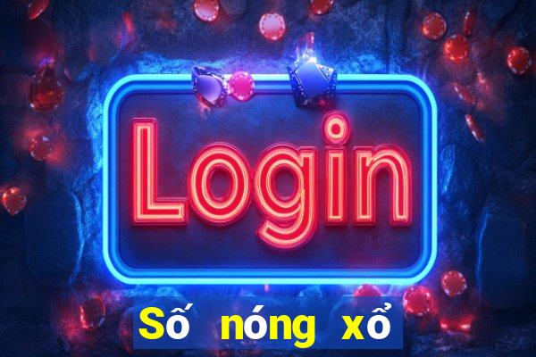 Số nóng xổ số miền trung