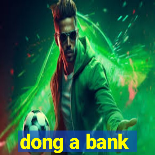 dong a bank